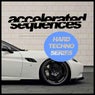 Accelerated Sequences: Hard Techno Series
