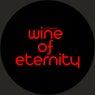 Wine of Eternity