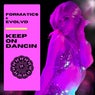 Keep On Dancin