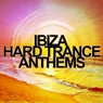 Ibiza Hard Trance Anthems