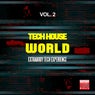 Tech House World, Vol. 2 (Extrabody Tech Experience)