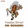 Voodoo Street