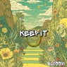 KEEP IT
