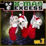 X - Mas Excess, Vol.3 (Finest Progressive & Tech Trance Tunes)
