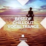 Best of Chill Out Vocal Trance 2019