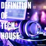 Definition of Tech House