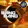 Bang Bang Remixes EP