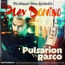 Play Domino - Pulsarion vs DJ Rasco Remix