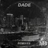 Dade Remixes