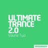 Ultimate Trance 2.0 - Volume Two