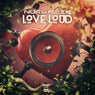 Love Is Loud