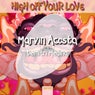 High Off Your Love
