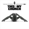 This Is My Church, Vol. 1 (The Chill out Edition)