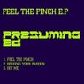 Feel The Pinch EP
