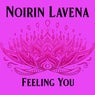 Feeling You