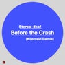 Before the Crash (Klienfeld Remix)
