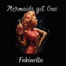 Mermaids got One