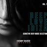 Deep Love Ibiza, Vol. 7 (Seductive Deep House Selection)