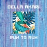 Run To Run