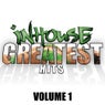 InHouse Greatest Hits - Volume 1