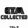 ETM Collected, Vol. 9