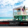 Itzamna's Miami 2011 (Unmixed)