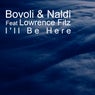 I'll be here (feat. Lowrence Fitz)