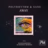 Away (Incl. Walid Martinez & Odasoul Remixes)