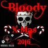 Bloody X-Mas 2016
