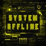 System Offline