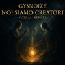Noi Siamo Creatori (Vocal Remix)