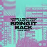Bring It Back (Oxide Remix)
