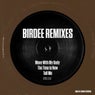 BIRDEE REMIXES