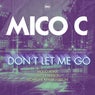 Don't Let me Go (Remixes)