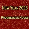 New Year 2023 Progressive House