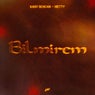 Bilmirem (Extended)