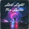 Last Light For Lovers