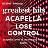 Lose Control (Acapella)