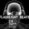 Flashlight Beats (20 Tech House Tunes), Vol. 4