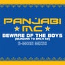 Beware Of The Boys (B-More Mixes)