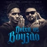 Deixa os Boyzão