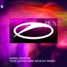 Your Loving Arms - re:boot Remix
