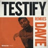 Testify - Remixes