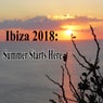 Ibiza 2018 Summer Starts Here
