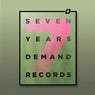7 Years Demand Records
