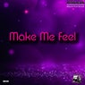 Make Me Feel