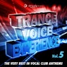 Trance Voice Experience, Vol. 5 (The Very Best in Vocal Club Anthems)