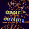 Dance Outside