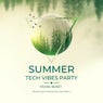 Summer Tech Vibes Party