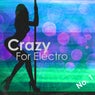 Crazy For Electro, No. 1 - Selection for Djs